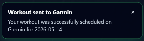RunSync success message confirming a workout was sent to Garmin and scheduled for a planned date.